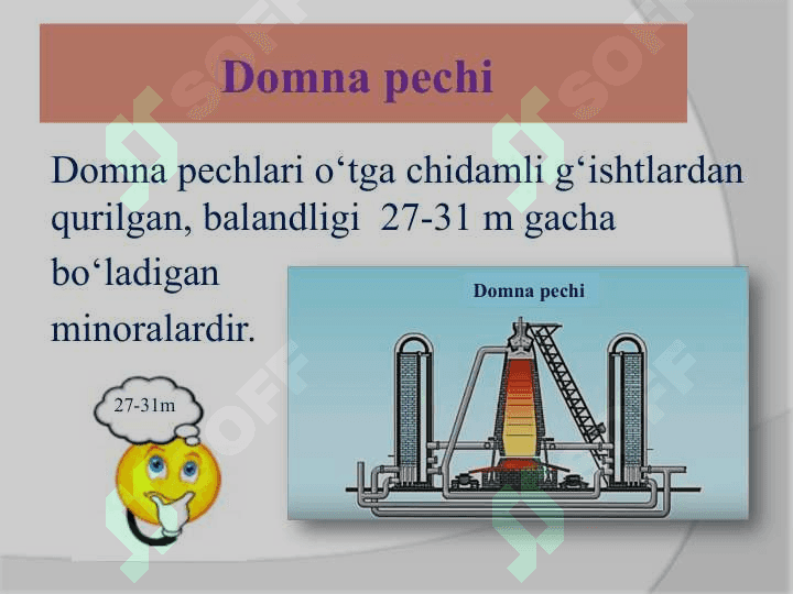 O‘zbekistonda metallurgiya. Cho‘yan ishlab chiqarish 7