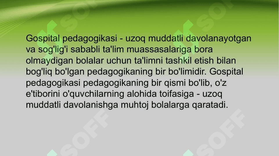 Gospital pedagogikaning asosiy tushunchalari va tamoyillari 3
