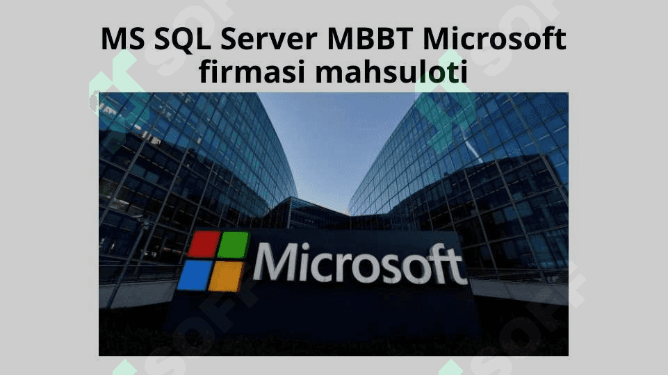 Zamonaviy ma`lumotlar bazasini boshqarish tizimlari  MS SQL SERVER 2