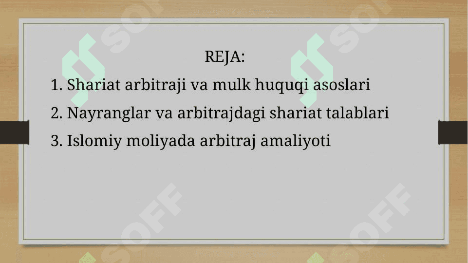SHARIAT-ARBITRAJ KLASSIK MULK HUQUQI. ARBITRAJ, NAYRANGLAR VA ISLOMIY MOLIYA 2