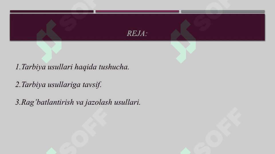 Tarbiya usullari haqida tushuncha 2
