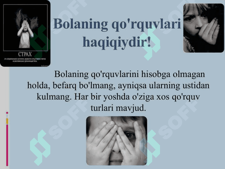 Bolalikdagi qo'rquv va xavotir 4
