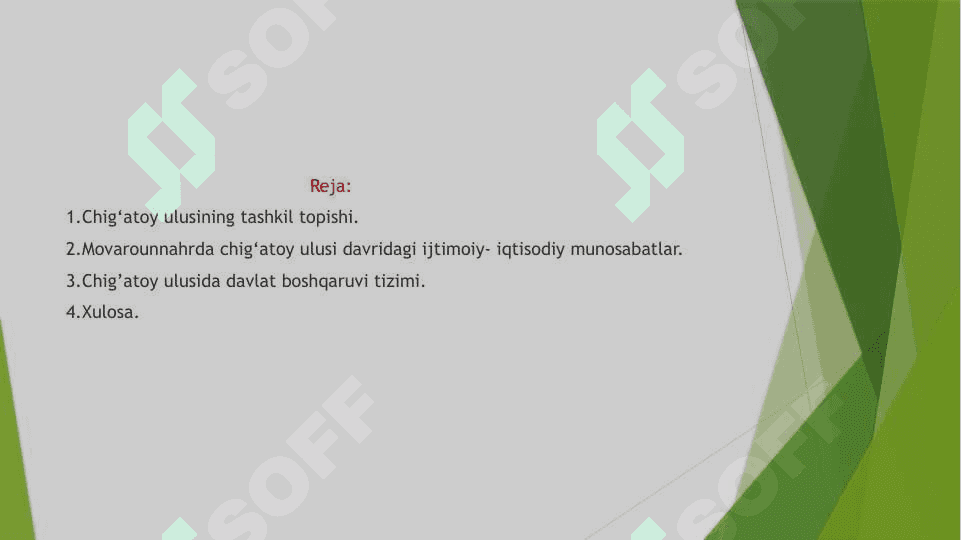 Chig‘atoy ulusi va davlat boshqaruvi. 2