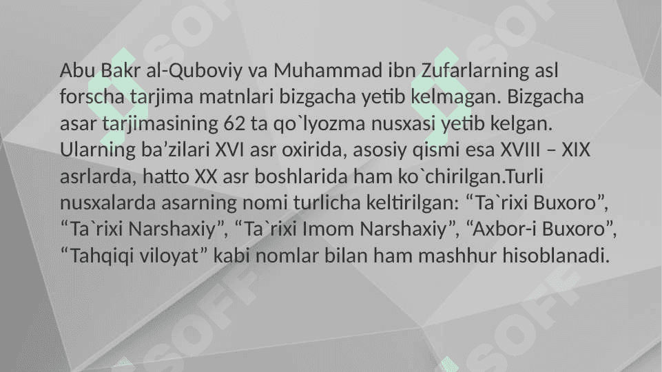 Abu Bakr Muhammad Ibn Ja‘far an - Narshaxiy                 " Tarixi Buxoro" asari 8