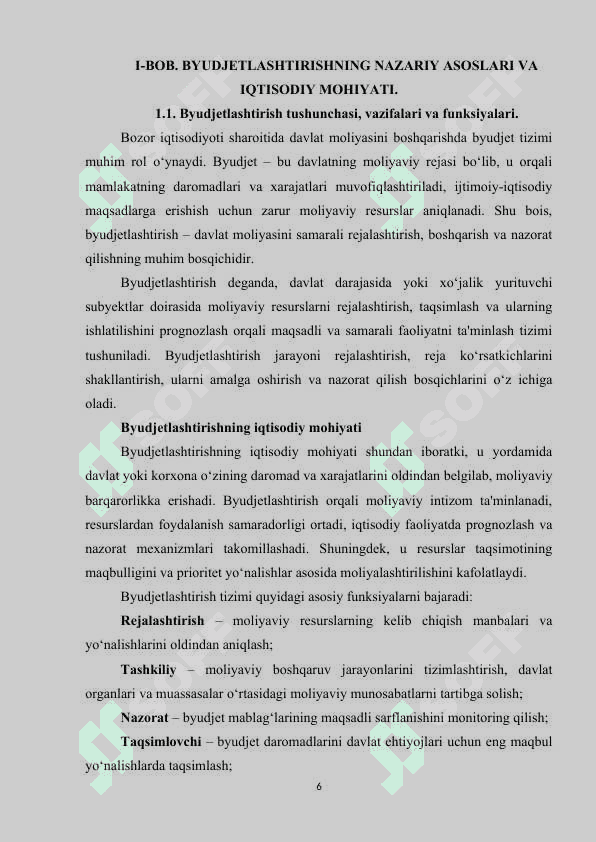 Byudjetlashtirish va uning faoliyatini rejalashtirishda tutgan o‘rni 6