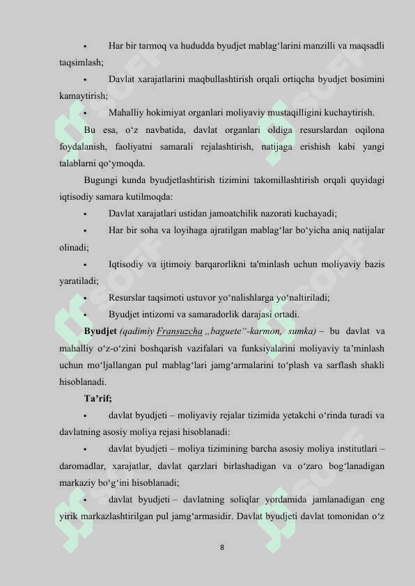 Byudjetlashtirish va uning faoliyatini rejalashtirishda tutgan o‘rni 8