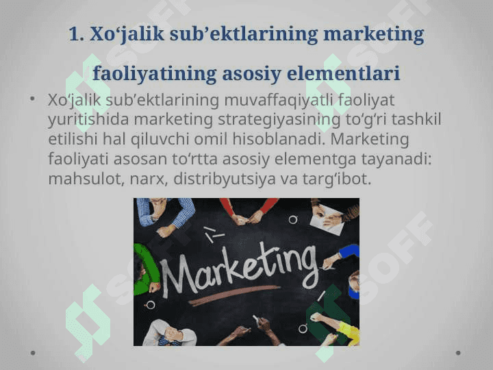 Xoʻjalik subʼektlarining marketing faoliyatida tahlili 4