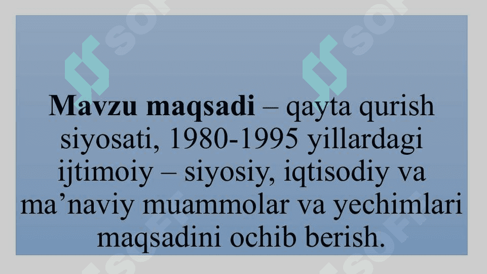 Mustaqillik arafasida O‘zbekistonning ijtimoiy-siyosiy, iqtisodiy va manaviy hayoti: muammolar va yechimlar. O‘zbekistonning mustaqillik sari yo‘l tutishi. 2