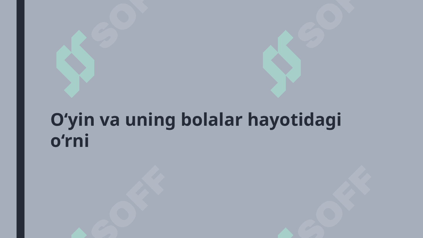 Oʻyin bogʻcha yoshda yetakchi faoliyat sifatida. O‘yin faoliyati nazariyasi 2