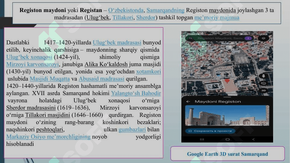 Google Earth dasturidan foydalangan holda tarixiy-madaniy yodgorliklarni aniqlash va taqdimot tayyorlash. Samqand registon maydoni 3