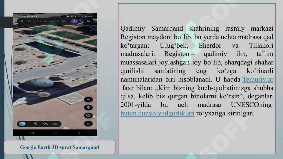 Google Earth dasturidan foydalangan holda tarixiy-madaniy yodgorliklarni aniqlash va taqdimot tayyorlash. Samqand registon maydoni 4