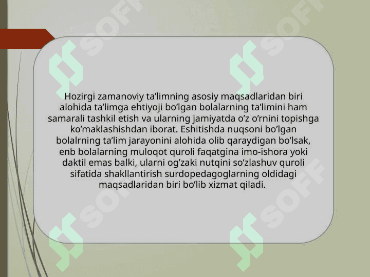 Eshitishda nuqsoni boʻlgan bolalarning daktil nutqga oʻrgatishning ish turlari 3