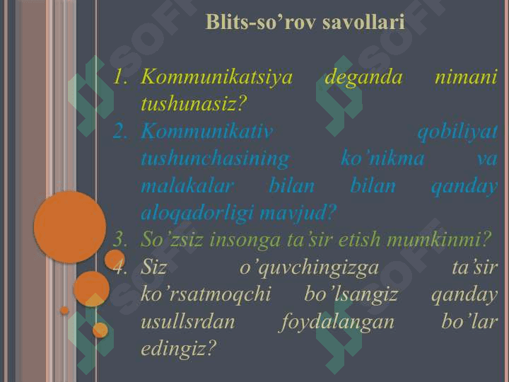 Kommunikativ malakalar va ta’sir etish 4