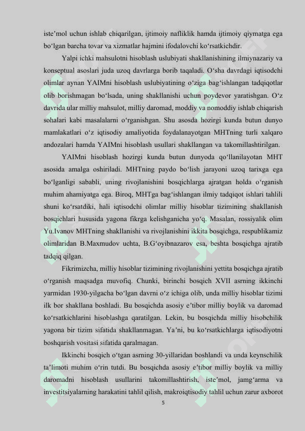 Milliy hisoblar tizimida yalpi ichki mahsulot ko’rsatkichini hisoblash  shartlari va usullari. 5