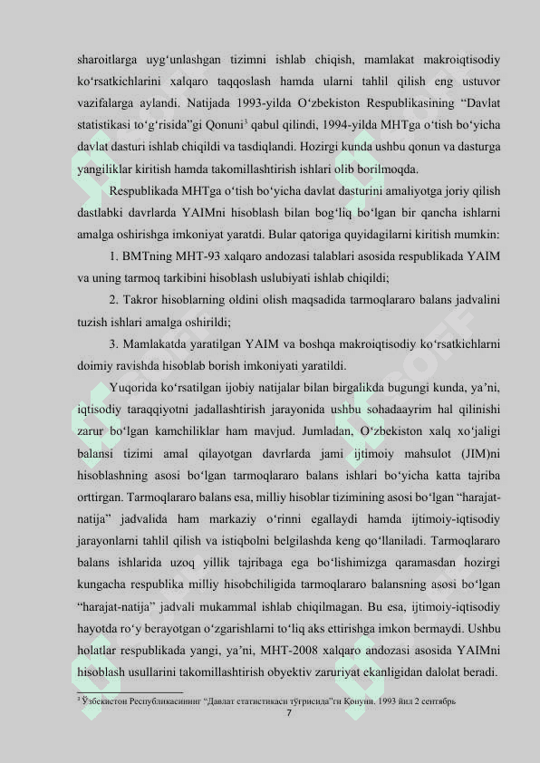 Milliy hisoblar tizimida yalpi ichki mahsulot ko’rsatkichini hisoblash  shartlari va usullari. 7