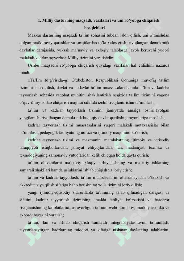 Kadrlar tayyоrlash milliy dasturida ilm-fan va ishlab chiqarishning integratsiyalashuvi. 1.	Milliy dasturning maqsadi, vazifalari va uni rо’yоbga chiqarish bоsqichlari 6