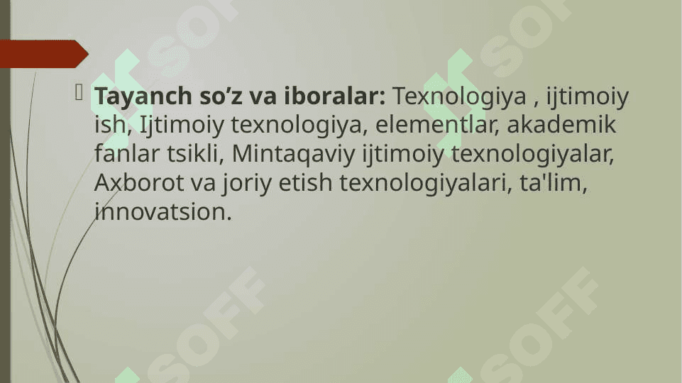Ijtimoiy-pedagogik texnologiyalar. Tasnifning asoslari va mezonlari. 3