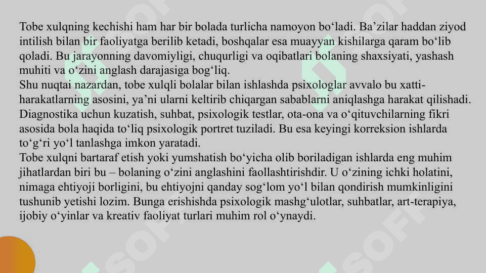 Tobe xulq turlarida korreksion ishlarni olib borish usullari slayd 6