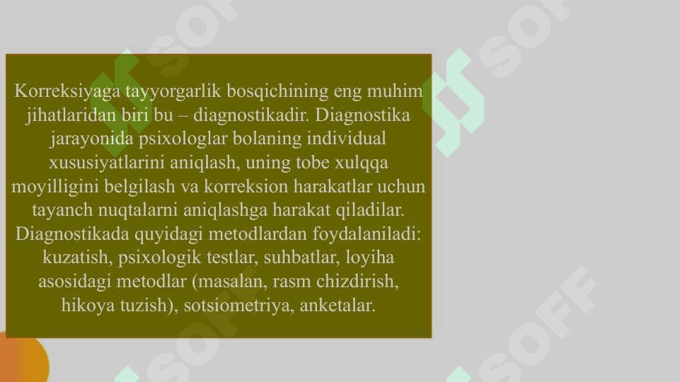 Tobe xulq turlarida korreksion ishlarni olib borish usullari slayd 8
