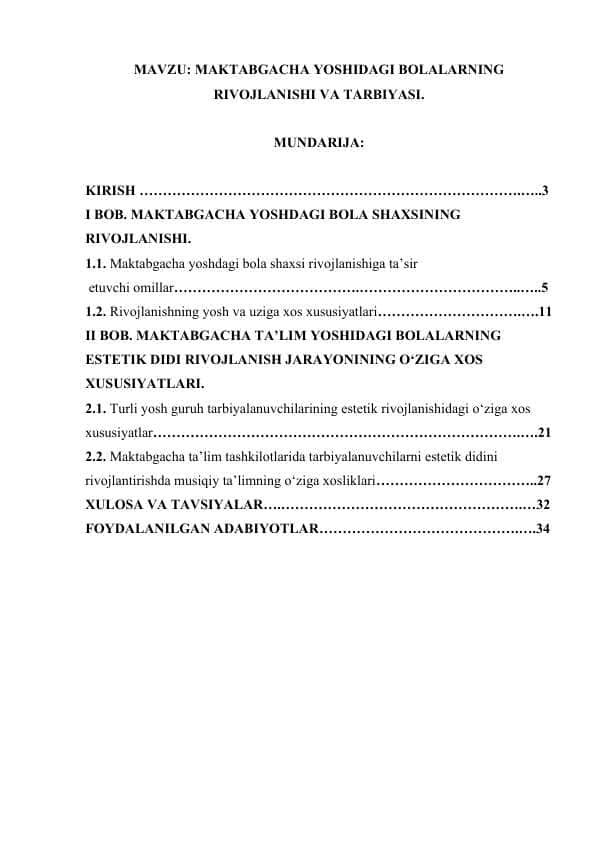 MAKTABGACHA YOSHIDAGI BOLALARNING RIVOJLANISHI VA TARBIYASI.docx