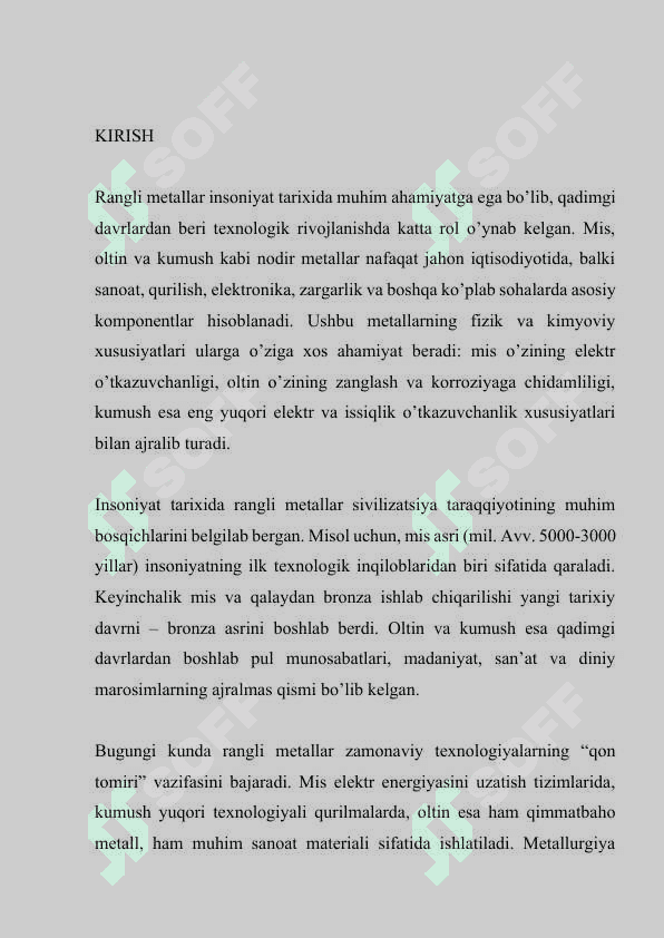 RANGLI METALLAR. MIS, OLTIN VA KUMUSH ISHLAB CHIQARISH 3