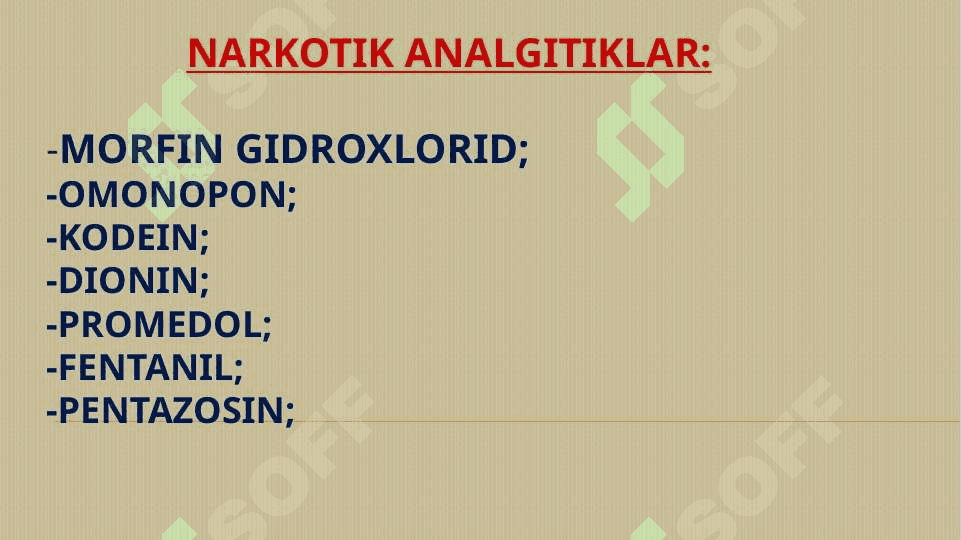 Analgetiklar. Narkomaniya va uning asoratlari 2