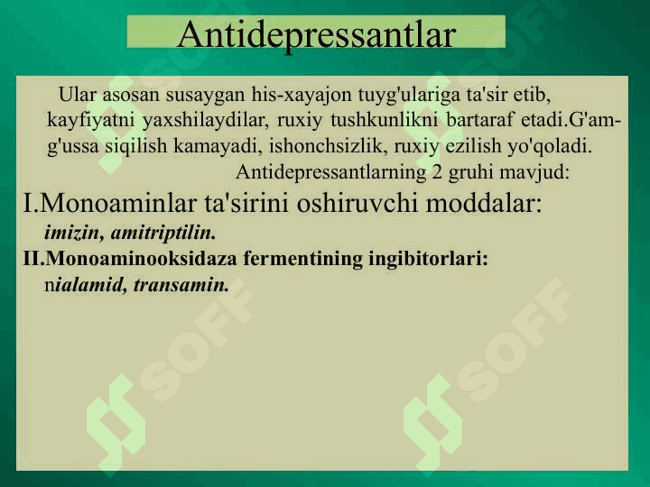 Depressiyaga qarshi            moddalar.  Psixostimulyatorlar. 2