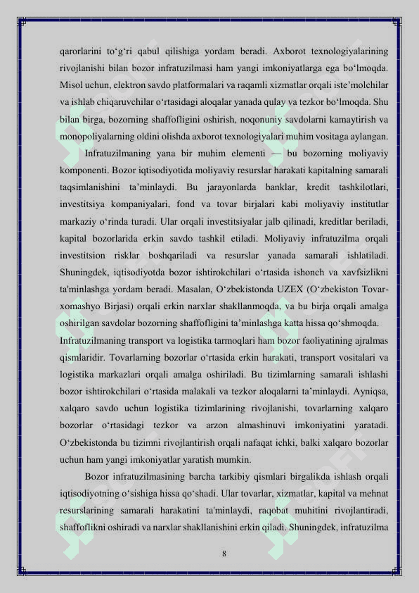 Birja-bozor infrasutrukturasining asosiy bo‘g‘ini sifatida 8
