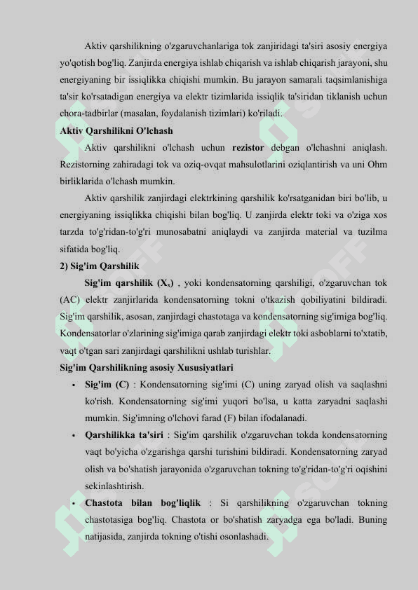 Aktiv qarashlik, sig'imga qarshilik in vaduktiv qarshilik ulangan o'zgaruvchan tok elektirzanirlari. 5