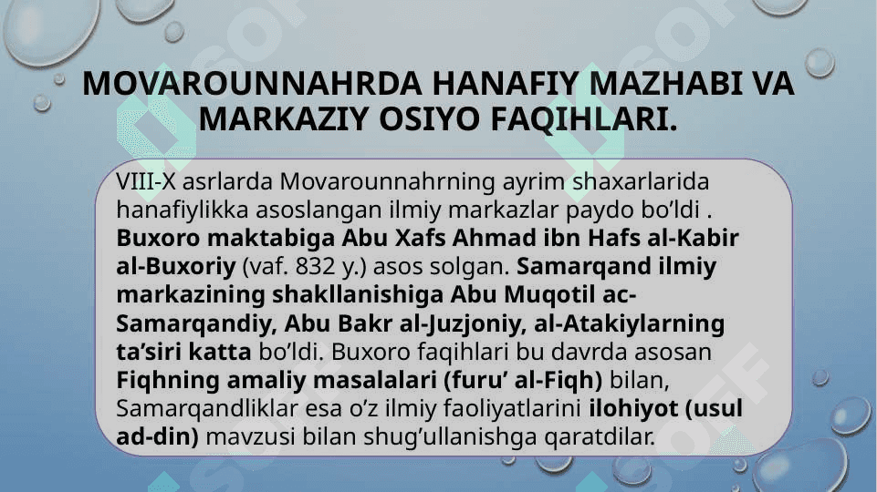 Markaziy Osiyo tarixida Xanafiya  mazhabining o`rni 6