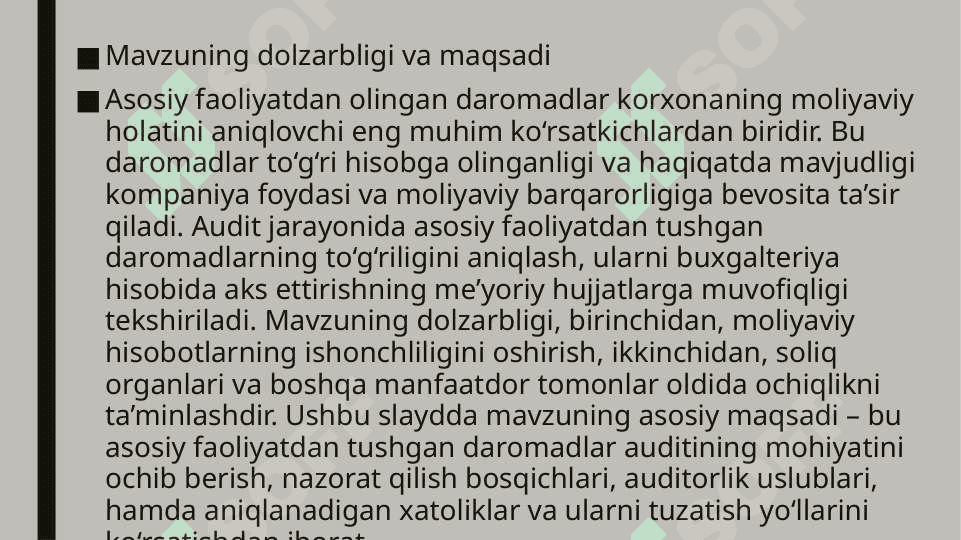 Asosiy faoliyatdan olingan daromadlar auditi 2