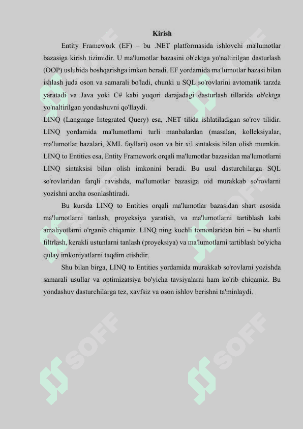 Entity Frameworkda LINQ. LINQ to Entitiesga kirish, ma'lumotlar bazasidan shart asosida tanlash va proyeksiya, tartiblash 2