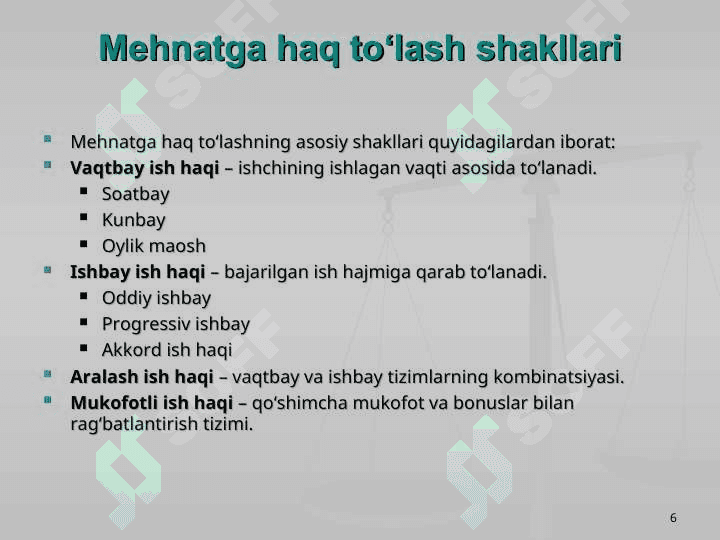 Mehnat va unga haq to’lash hisobi 6