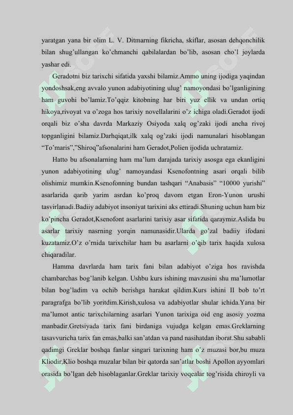 Qadimgi Yunoniston tarixi tarixshunosligi mavzusida referat tayyorlash. 3