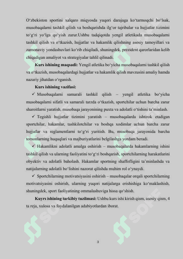 Yengil atletika bo‘yicha musobaqalarni tashkil qilish va o‘tkazish, musobaqalardagi hujjatlar va hakamlik qilish. 3