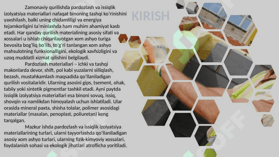 PARDOZLASH VA ISSIQLIK IZOLYATSIYA MATERIALLARINING XOM ASHYOSI 3