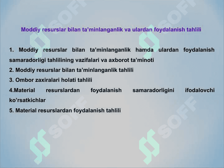 MODDIY RESURSLAR BILAN TA’MINLANGANLIK VA ULARDAN FOYDALANISH TAHLILI 2