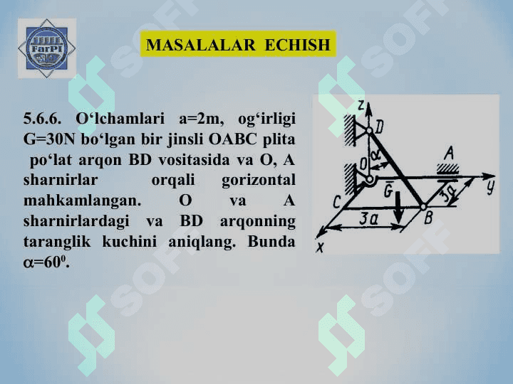 Fazoda ixtiyoriy joylashgan kuchlar 4