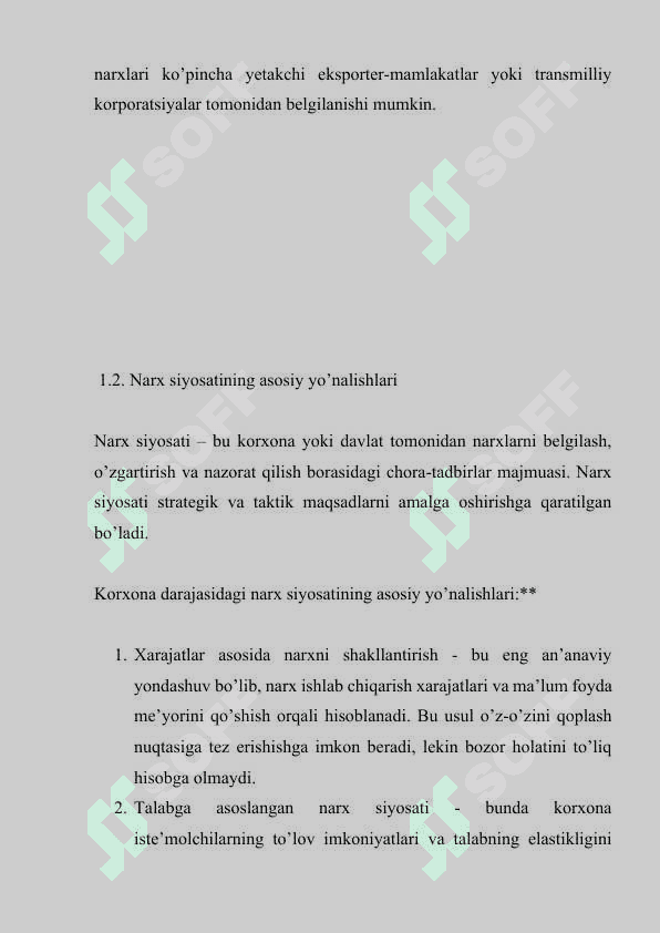 JAHON BOZORIDA NARXNI TASHKIL ETILISHINING O’ZIGA XOS XUSUSIYATLARI 8