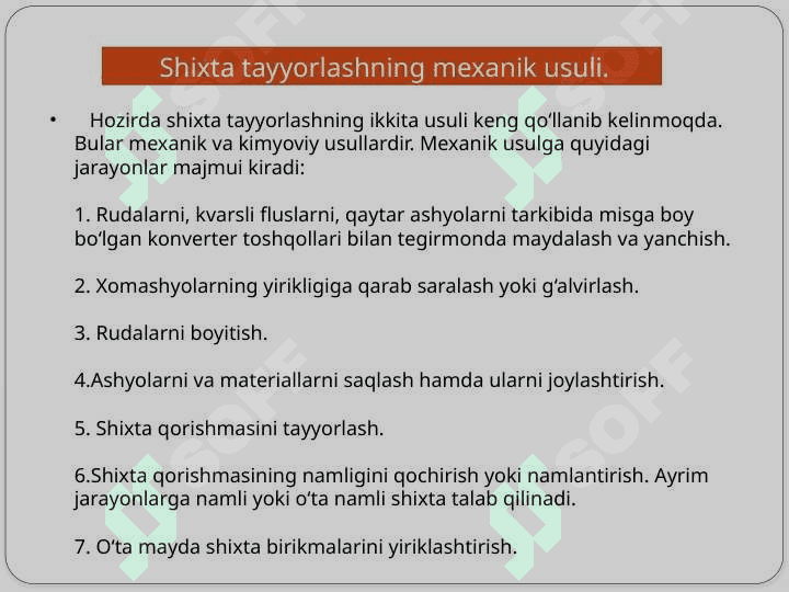 Shixta tayyorlash jarayoni va   ularning turlari 6