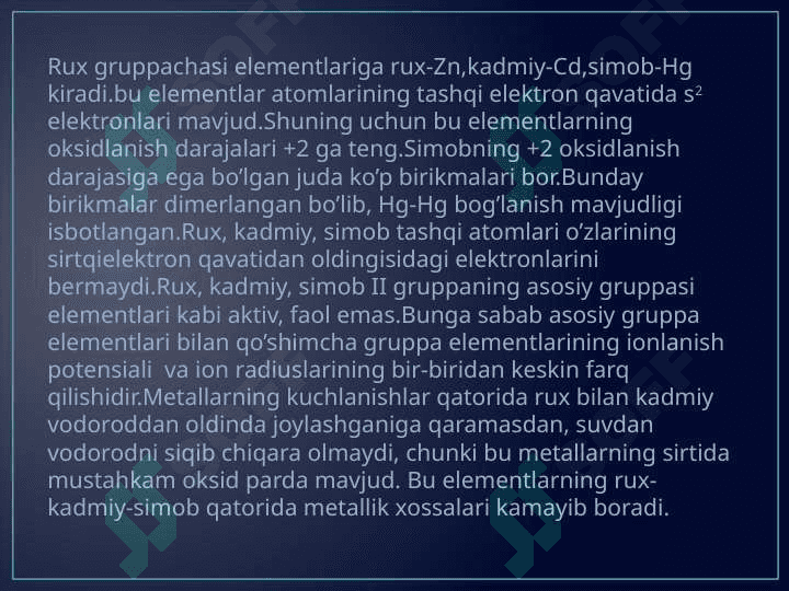 Rux,kadmiy,simob va uning birikmalari,sanoatdagi ahamiyati 2