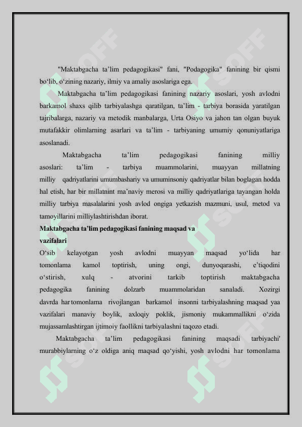 Maktabgacha pedagogika fanining maqsad va vazifalari. 5