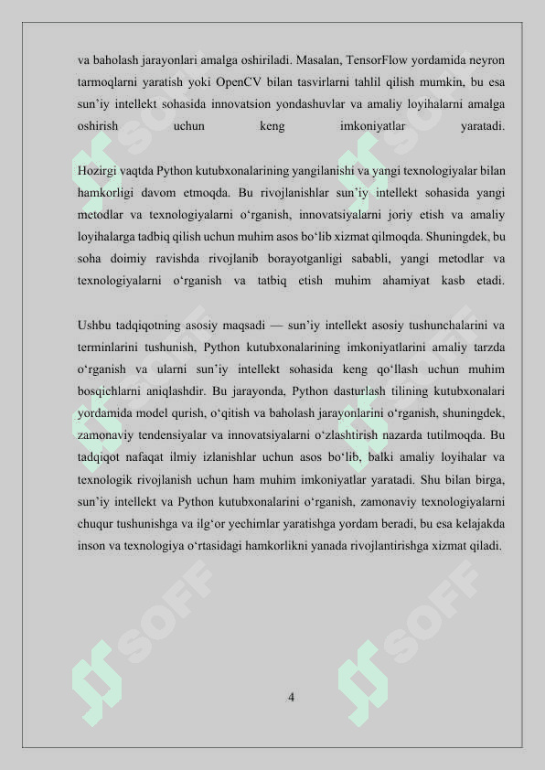 Sun’iy intellektga kirish. Python dasturi kutubxonalari bilan tanishish. Python kutubxonalarini sun’iy intellekt sohalarida tadbiq qilish. 4