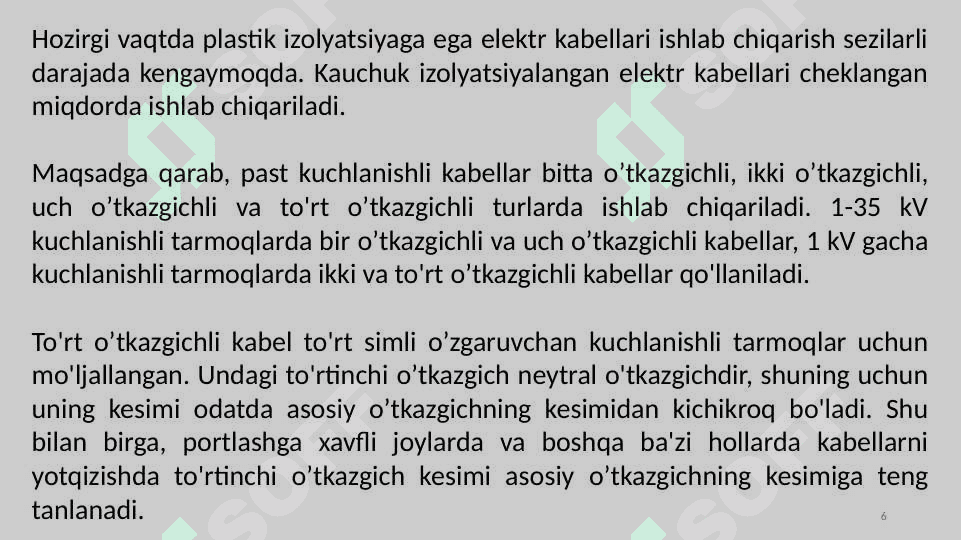 Kabellarning umumiy xususiyatlari 6
