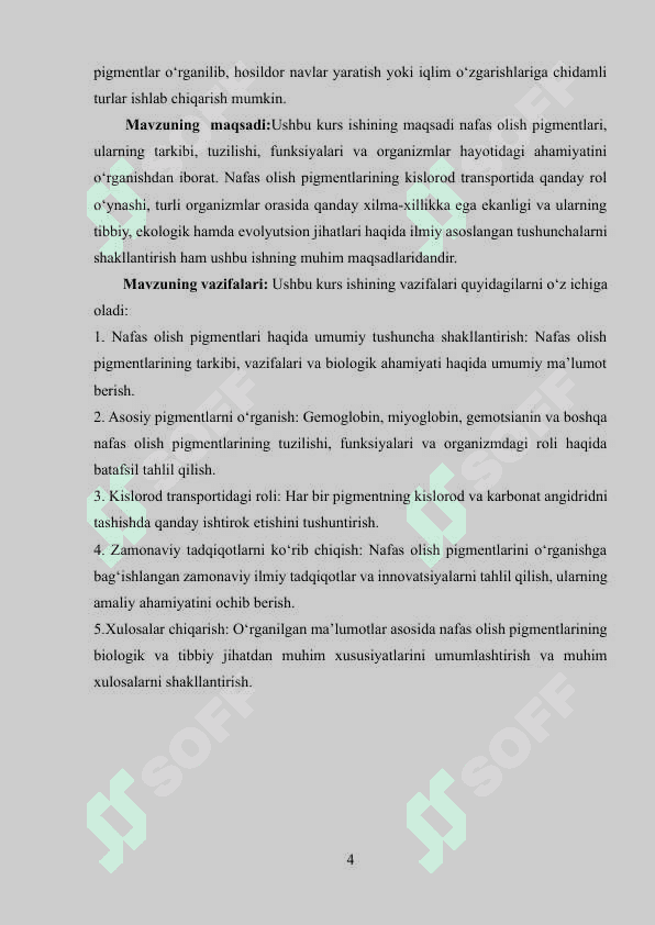 Mavzu: Nafas olish pigmentlari va ularni hossalari. 4