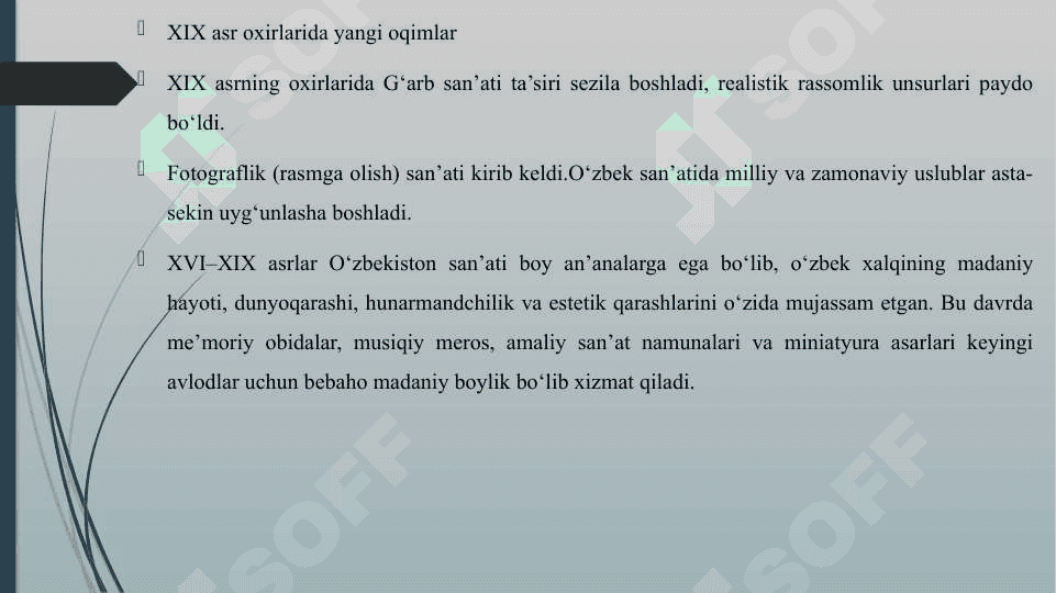 XVI-XIX ASRLAR O'ZBEKISTON SAN'ATI 7