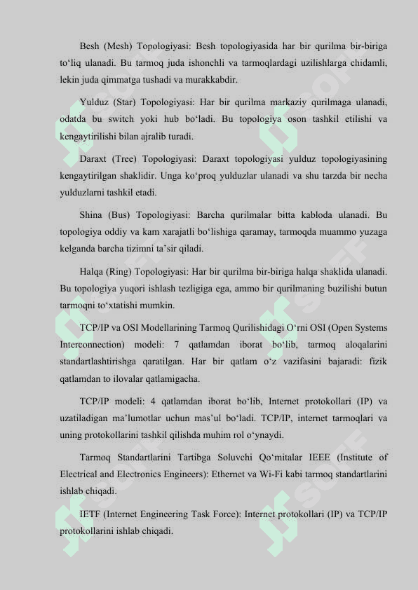 TARMOQ TOPOLOGIYALARI:BESH, YULDUZ, DARAXT, SHINA, HALQA TCP/IP VA OSI MODELLARNING KOMPYUTER TARMOQLARINI QURISHDA O'RNI. TARMOQ STANDARTLARINI TARTIBGA SOLUVCHI QO'MITALAR. 2