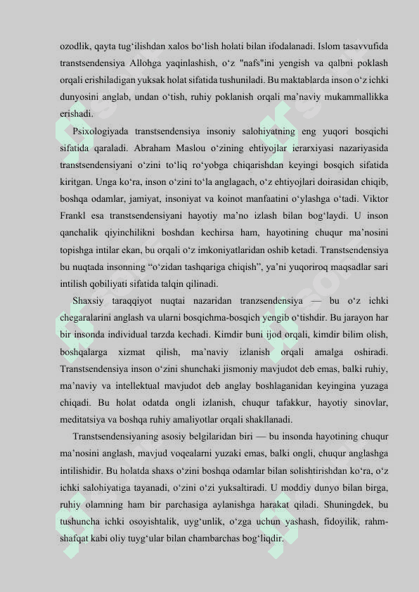 SHAXSNING OʻZ IMKONIYATLARI CHEGARASIDAN CHIQISHI (TRANSTSENDENSIYA) 2