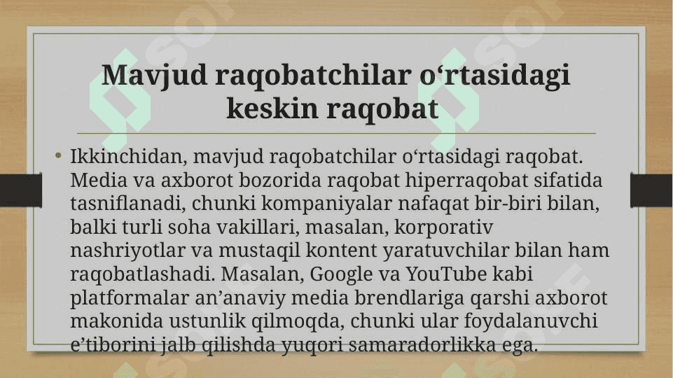 Jahon media va axborot makonida raqobat muhiti 7