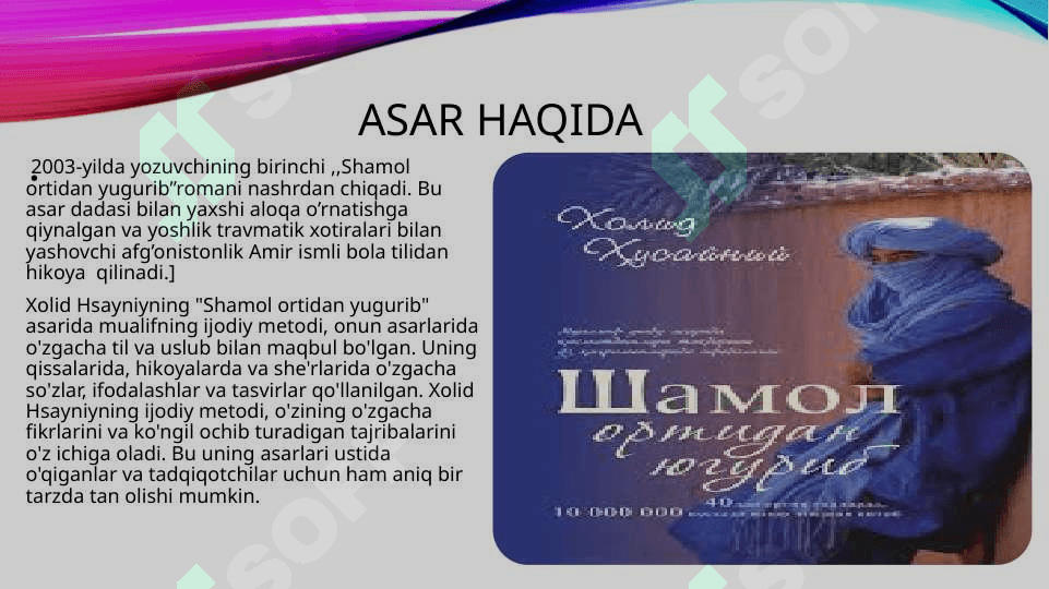 Xolid Husayniy  Shamol ortidan yugurib asari 3